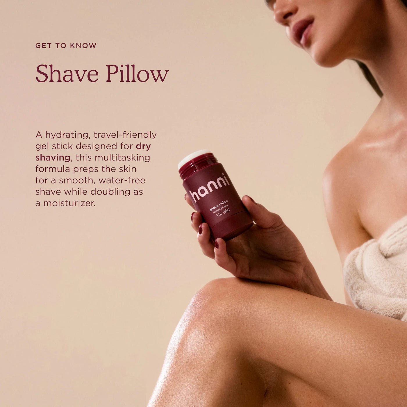 HANNI Shave Pillow